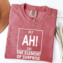 Ah! the Element of Surprise T-Shirt
