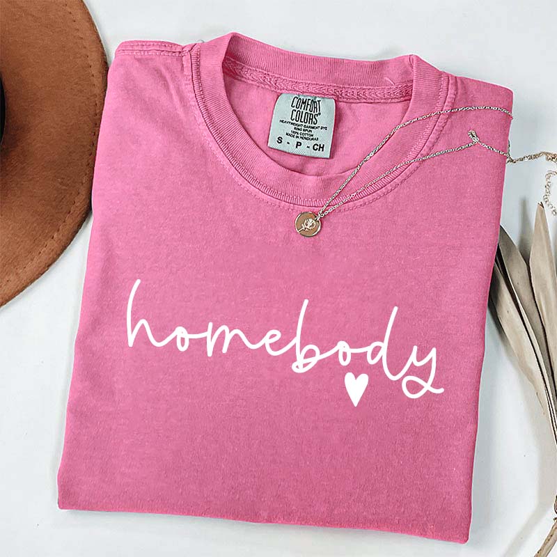 Homebody T-Shirt