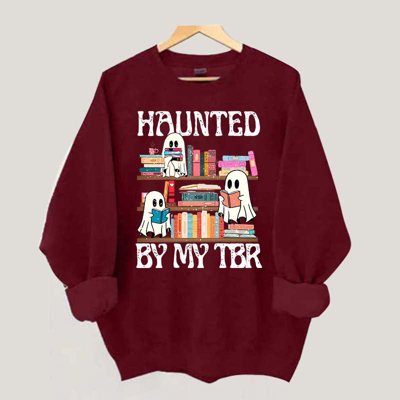 Haunted By My TBR Cute Ghost Reading Books Sweatshirt