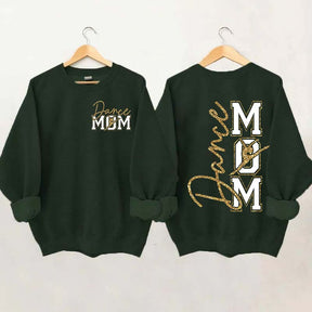 Dance Mom My Heart Is On That Stage Sweatshirt