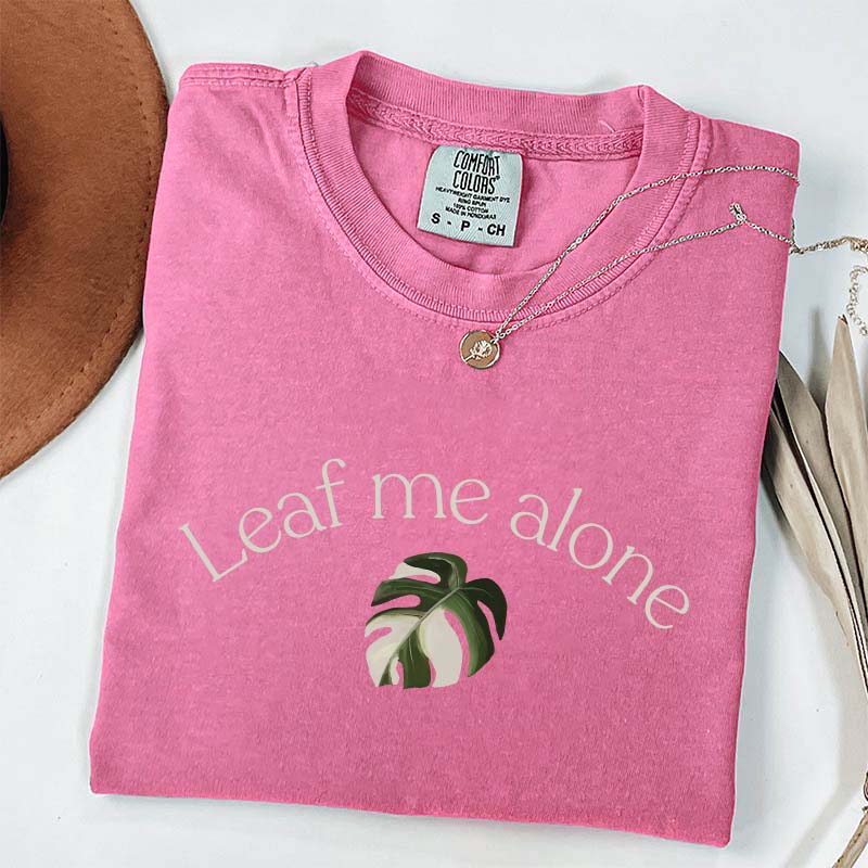 Funny Leaf Me Alone Monstera T-Shirt