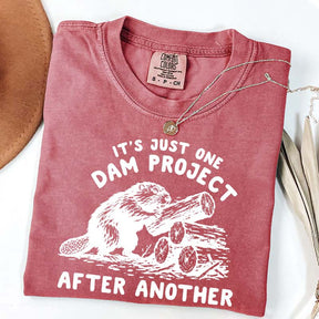 It's Just One Dam Project After Another Funny Beaver T-Shirt
