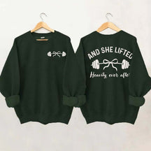 And She Lifted Heavily Ever After Weightlifting Sweatshirt