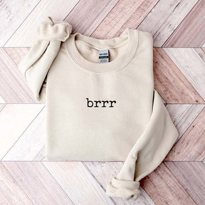 Minimalist Winter brrr Sweatshirt