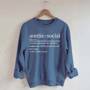 Funny Auntie-Social Sweatshirt