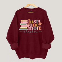 Just One More Chapter Reading Sweatshirt
