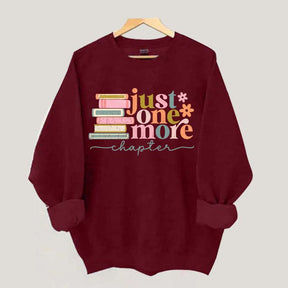 Just One More Chapter Reading Sweatshirt