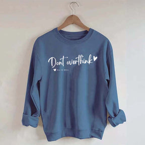 Dear Overthinker Sweatshirt