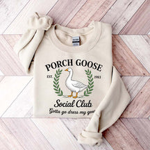 Porch Goose Social Club Gift Sweatshirt