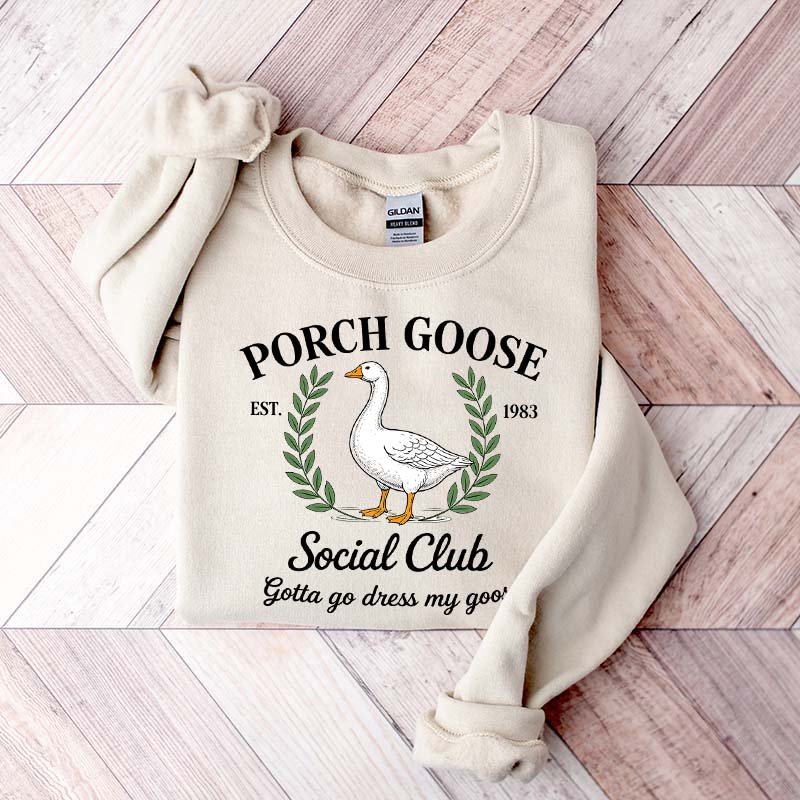 Porch Goose Social Club Gift Sweatshirt