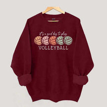 It's a Good Day to Play Volleyball Mom Sweatshirt