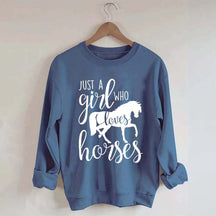 Just a Girl Who Loves Horses Farm Lover Sweatshirt