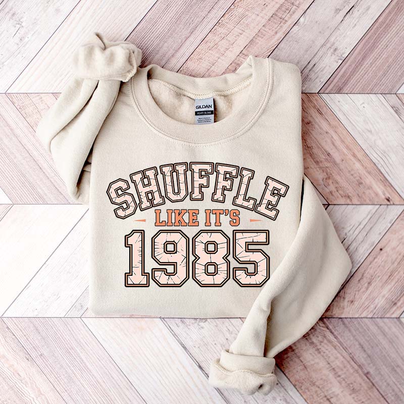 Shuffle Like It's 1985 Retro Humor Football Day Sweatshirt