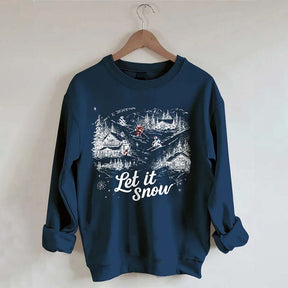 Let It Snow Skiing Sweatshirt