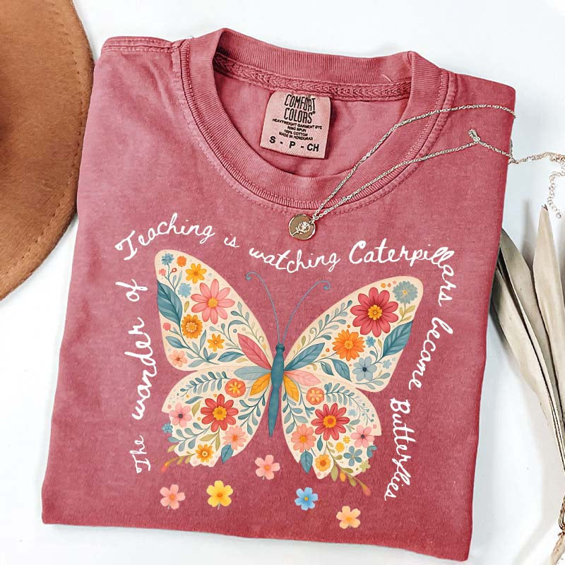 The Wonder of Teaching Quote Butterfly T-Shirt