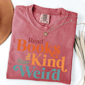 Read Books Be Kind Stay Weird Simple T-Shirt