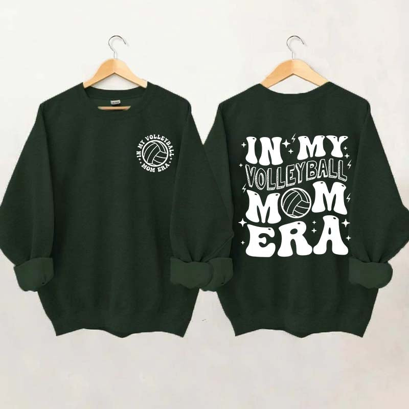 In my Volleyball Mom Era Sports Sweatshirt
