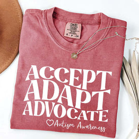 Accept Adapt Advocate T-Shirt