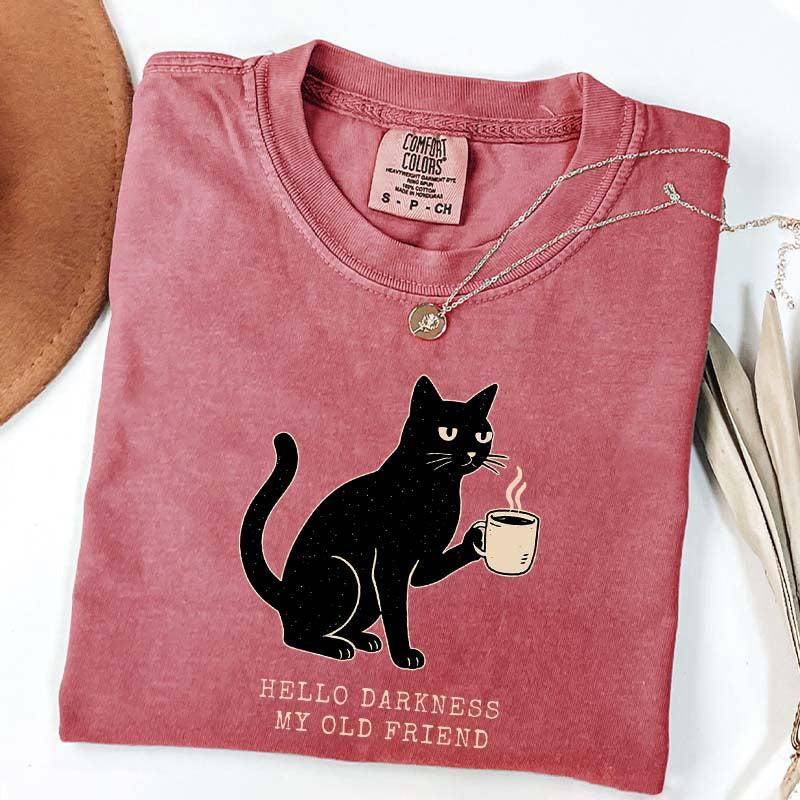 Black Cat Coffee Hello Darkness My Old Friend T-Shirt
