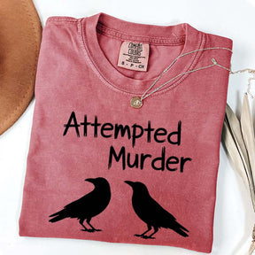 Funny Attempted Murder Crow T-Shirt