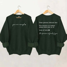 Cute Heart Dear Person Behind Me Sweatshirt