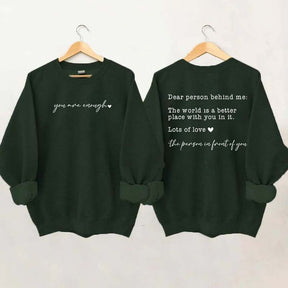 Cute Heart Dear Person Behind Me Sweatshirt
