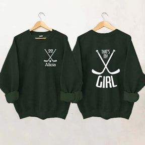 Custom That's My Girl Sweatshirt