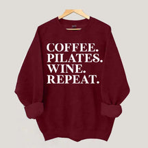 Coffee Pilates Wine Repeat Sweatshirt