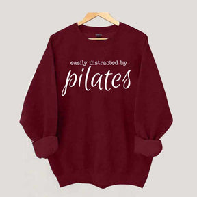 Easily Distracted By Pilates Sweatshirt