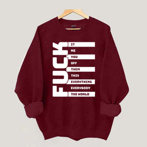 Funny Adult Humor Sarcastic Sweatshirt