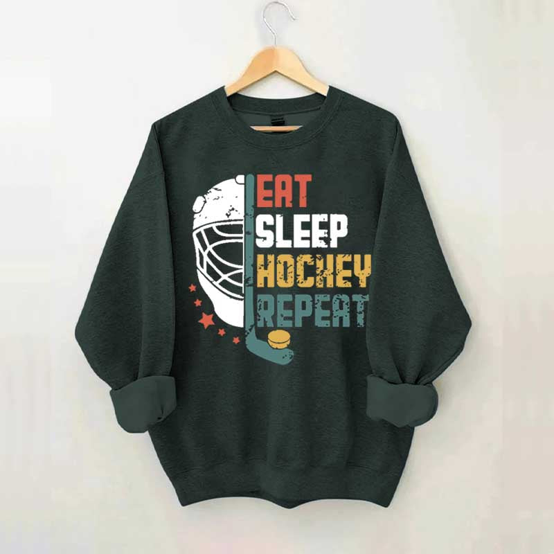 Eat Sleep Hcokey Repeat Team Sweatshirt