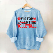 V is for Volleyball Valentines Day Sweatshirt