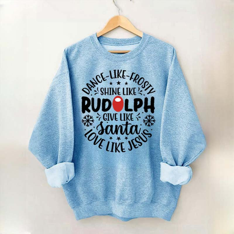 Shine Like Rudolph Heathered Sweatshirt
