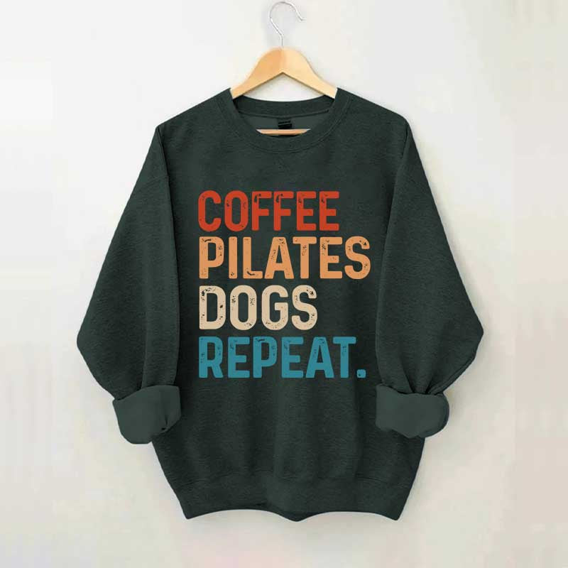 Coffee Pilates Dogs Repeat Sweatshirt