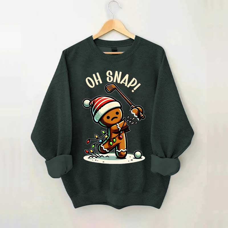 Oh Snap Gingerbreadman Golfer Sweatshirt