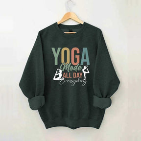 Yoga Made All Day Everyday Sweatshirt