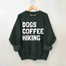Dogs Coffee Hiking Sweatshirt