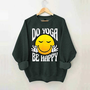 Do Yoga Be Happy Retro Face Fun Sweatshirt