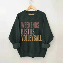 Weekends Besties Volleyball Sweatshirt