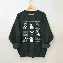 Funny Cute Easily Distracted By Dogs Sweatshirt