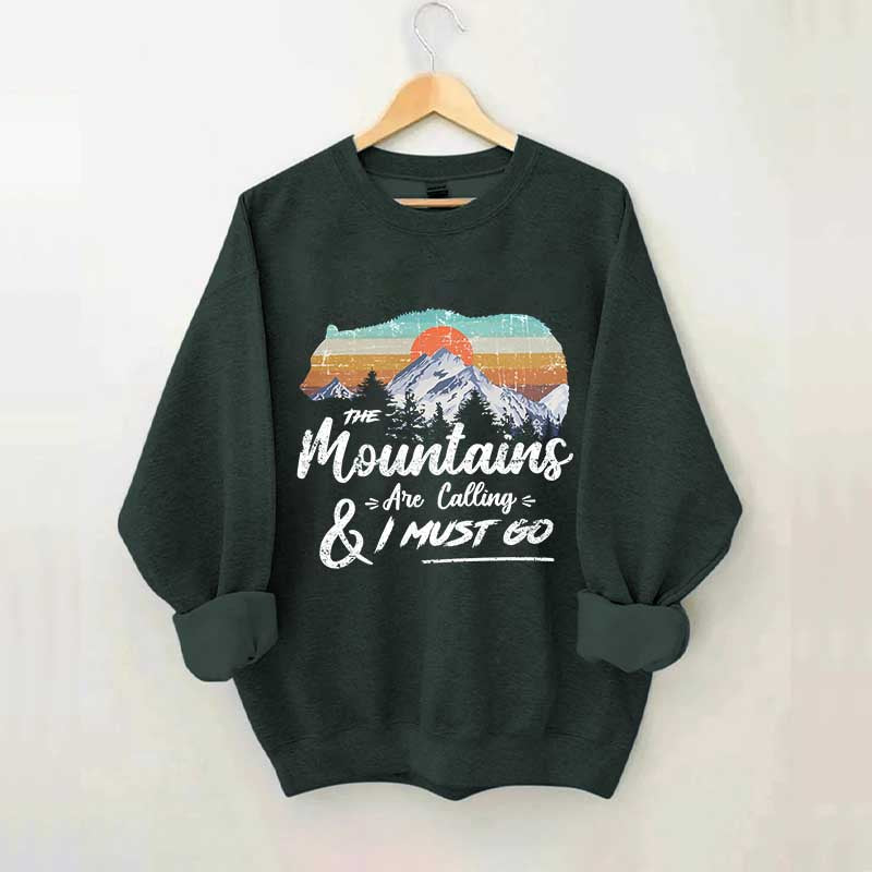 Retro Mountains Are Calling Hiking Camping Sweatshirt