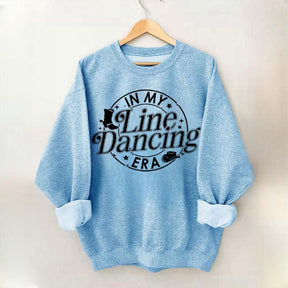 In My Line Dancing Era Sweatshirt
