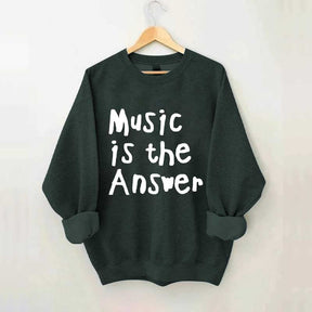 Music Is The Answer Cute Sweatshirt