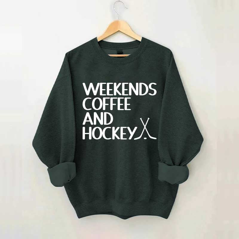 Weekends Coffee And Hockey Lovers Sweatshirt