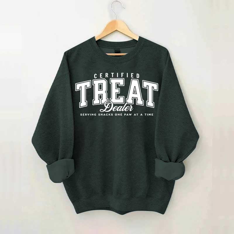 Certified Treat Dealer Pet Lovers Sweatshirt