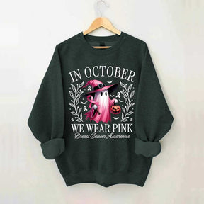 In October We Wear Pink Sweatshirt