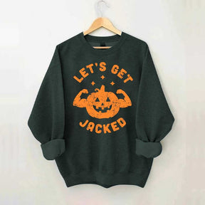 Halloween Workout Let's Get Jacked Sweatshirt