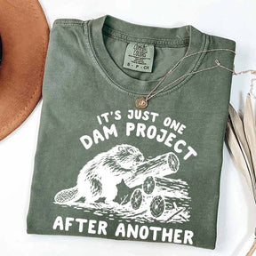 It's Just One Dam Project After Another Funny Beaver T-Shirt
