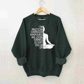 Mindfulness Kindness Humor Yoga Sweatshirt