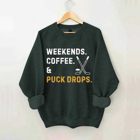 weekend Coffee Puck Drops Sweatshirt